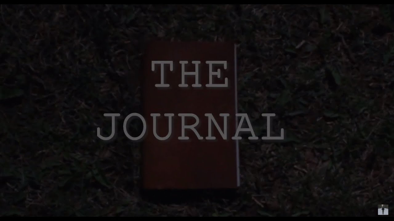 The Journal- A Short Film by Steve Kay & Kallie Schildge