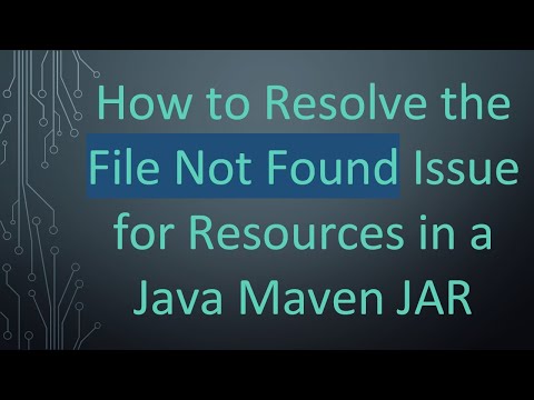 How to Resolve the File Not Found Issue for Resources in a Java Maven JAR