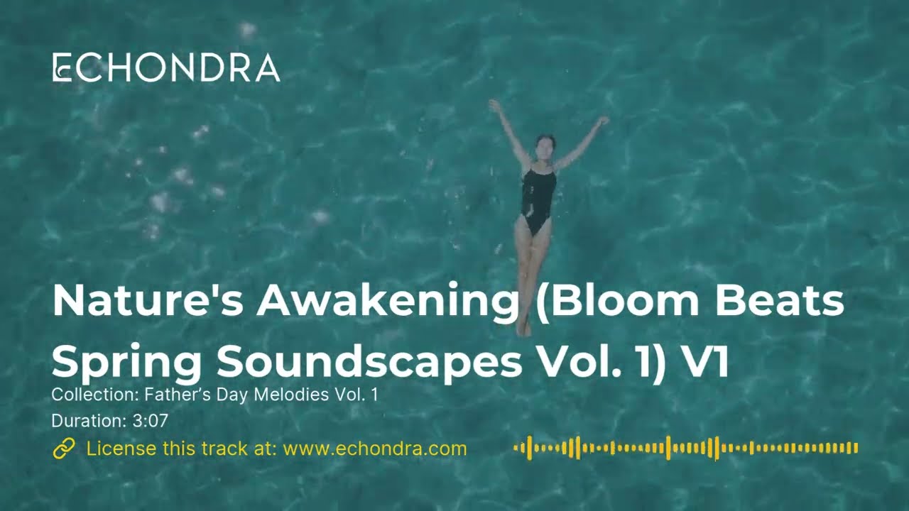 Nature's Awakening (Bloom Beats: Spring Soundscapes Vol. 1) V1