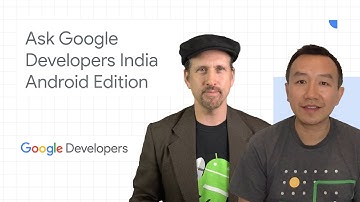 #AskGoogleDevsIndia - Android 11