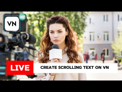 How to create scrolling text on vn video editor