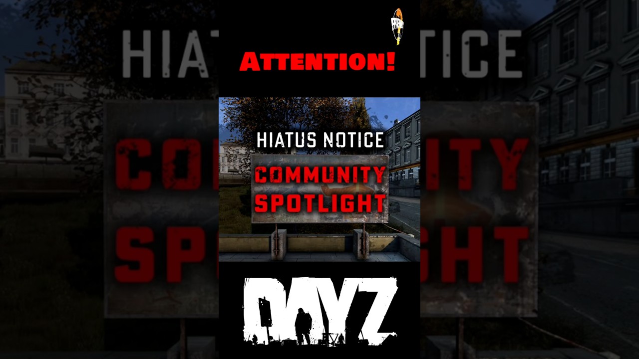We Are Taking Over The DayZ Community Spotlight! 📰 #dayz #talentfordayz