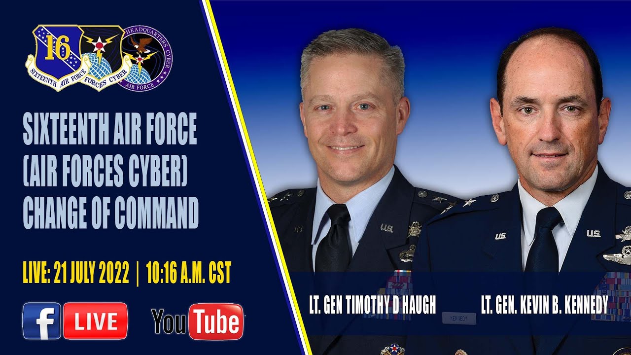 Sixteenth Air Force (Air Forces Cyber) Change of Command - YouTube