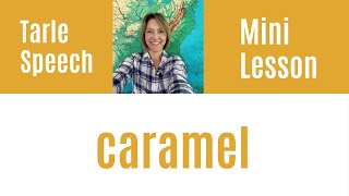 How to Pronounce CARAMEL - #SHORTS Quick English Pronunciation Mini Lesson
