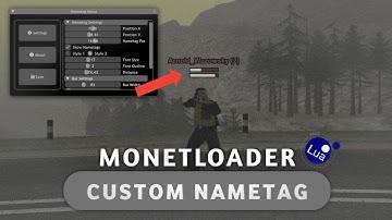 SHARE Monetloader Custom Nametag for GTA SA-MP ANDROID!!