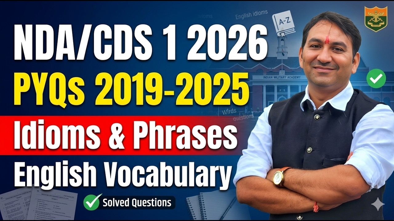 NDA/CDS 1 2026 | Idioms & Phrases PYQs (2019–2025) | English Vocabulary ...