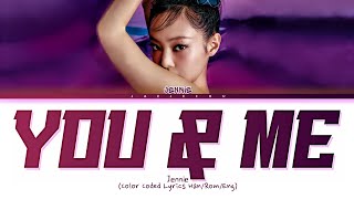 Jennie You & Me Coachella Ver. Lyrics Color Coded Lyrics