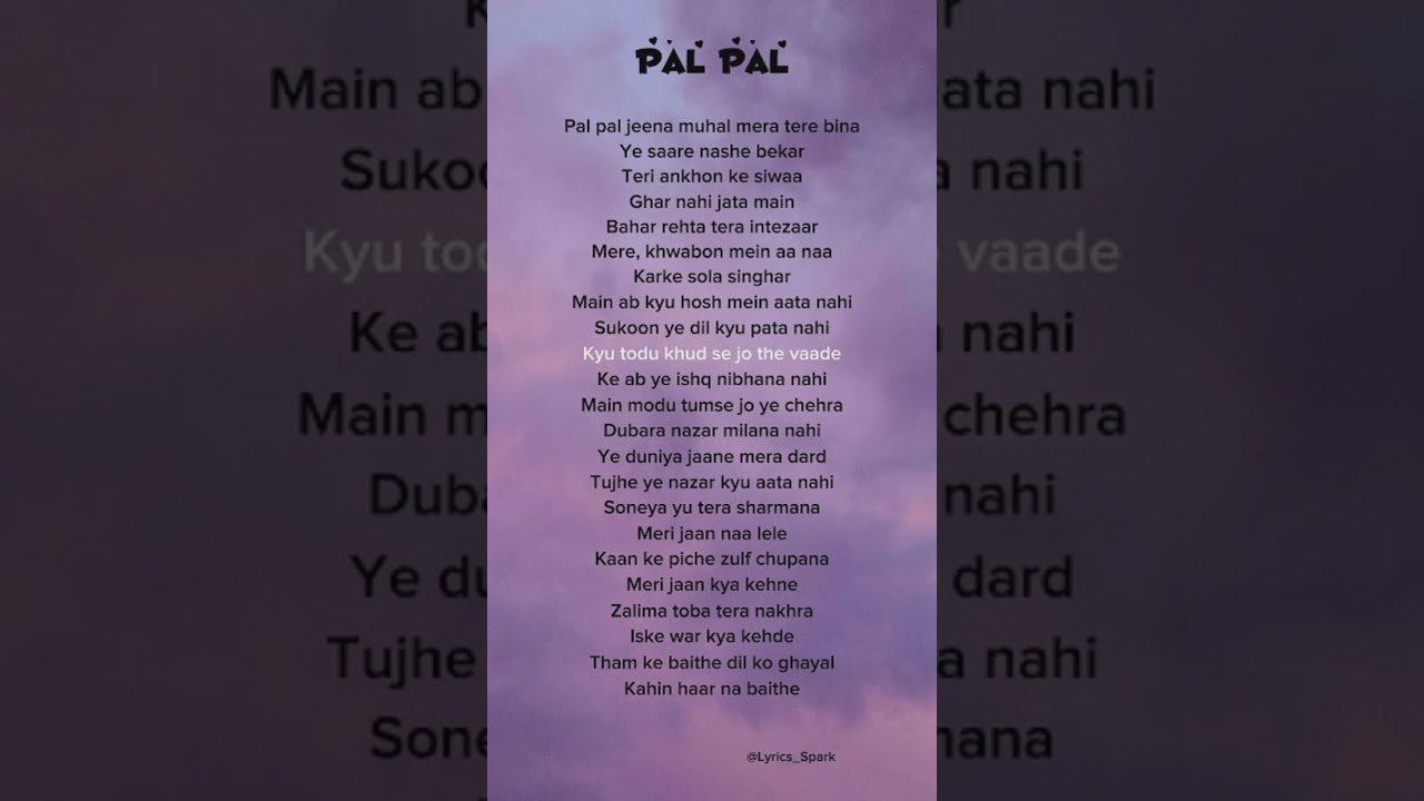 Try with your own voice - Pal Pal song lyrics 