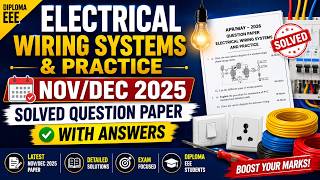 Electrical Wiring Systems & Practice | Nov/Dec 2025 Solved Question Paper with Answers #diplomaEEE