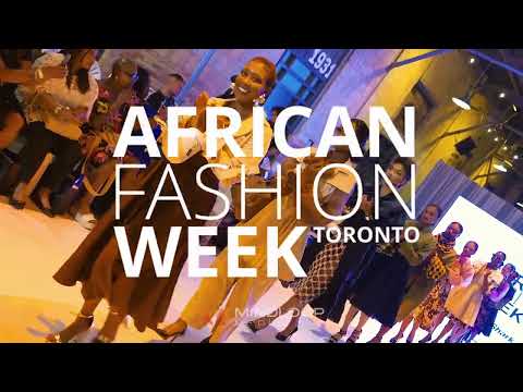 African Fashion Week - Toronto