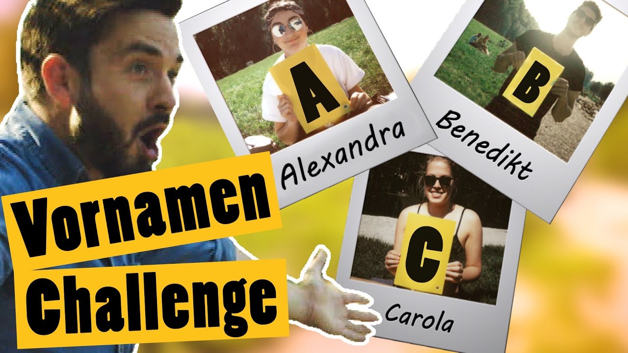 Challenge *von euch: Finde zu jedem Buchstaben im Alphabet eine Person || „Das schaffst du nie!“