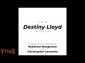 Capture de la vidéo Prologue - The Destiny Lloyd Movie - Matthew Margerson + Christopher Lennertz