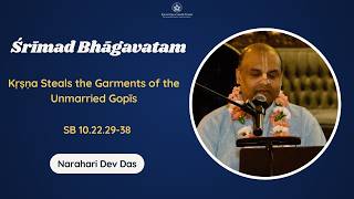 Srimad Bhagavatam 10.22.29-38 | Narahari Dev Das | May 14, 2026