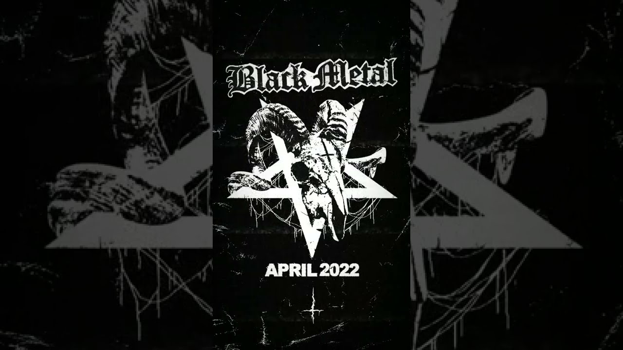 Black Metal albums released in April 2022