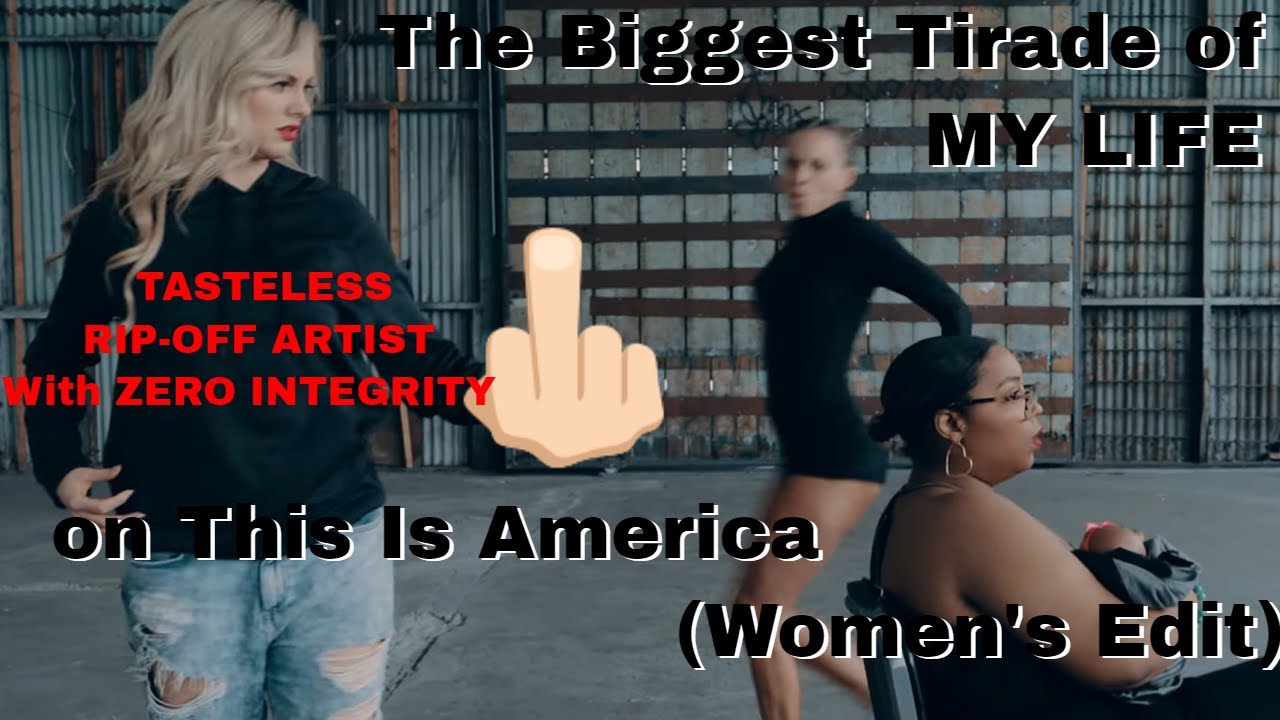 The Biggest Tirade of MY LIFE on This Is America Women's Edit