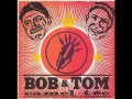 Bob Tom Its A Great Day To Whip Somebody S Ass Bob Tom Its A Great Day To Whip Somebody S Ass
