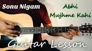 Abhi mujhme kahi guitar lesson | Sonu Nigam | Accurate Chords