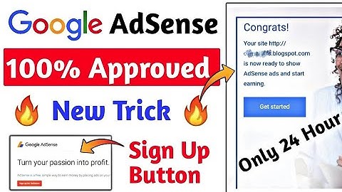 Blogger AdSense Approval 2020 | Your Blog Doesn