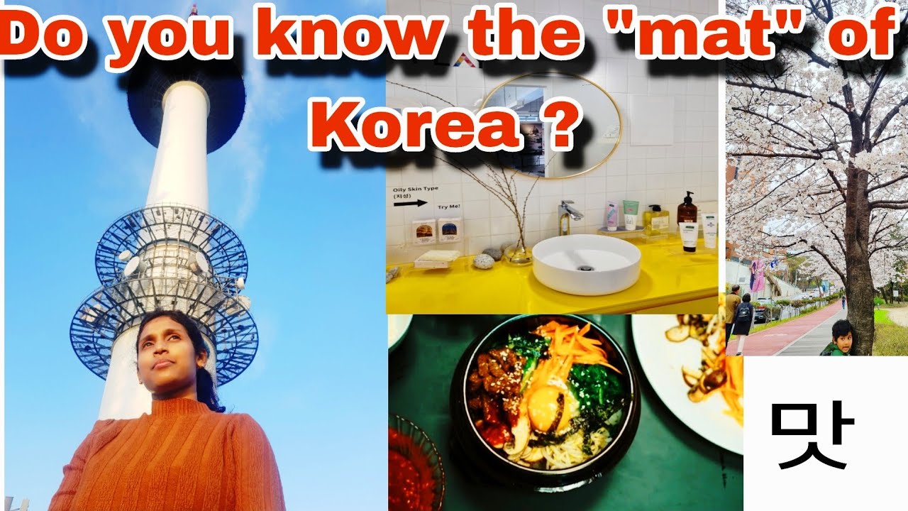 What do you mean "맛" (Mat) in Korea Exploring the concept of "맛" (Mat