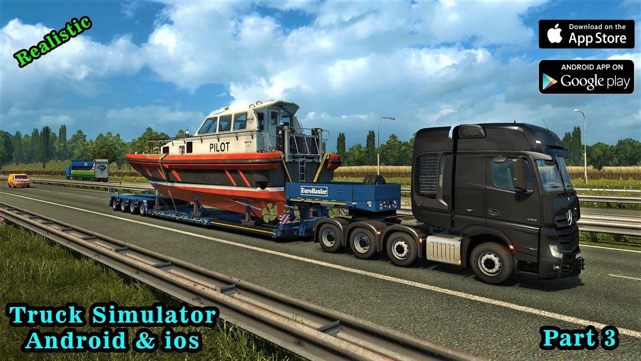 Top 5 Realistic Truck Simulator Games For Android ios 2021 | Part 3