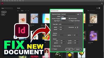 How to FIX Adobe InDesign 2021 New Document Not Working