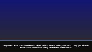 Generate Branded PDF Reports From a Telegram Bot (2026-07-20)