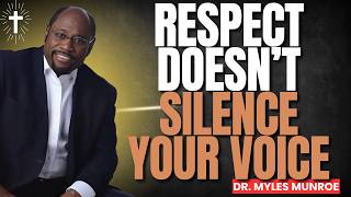 UNLOCK TRUE RESPECT IN MARRIAGE: MYLES MUNROE REVEALS POWERFUL KINGDOM PRINCIPLES