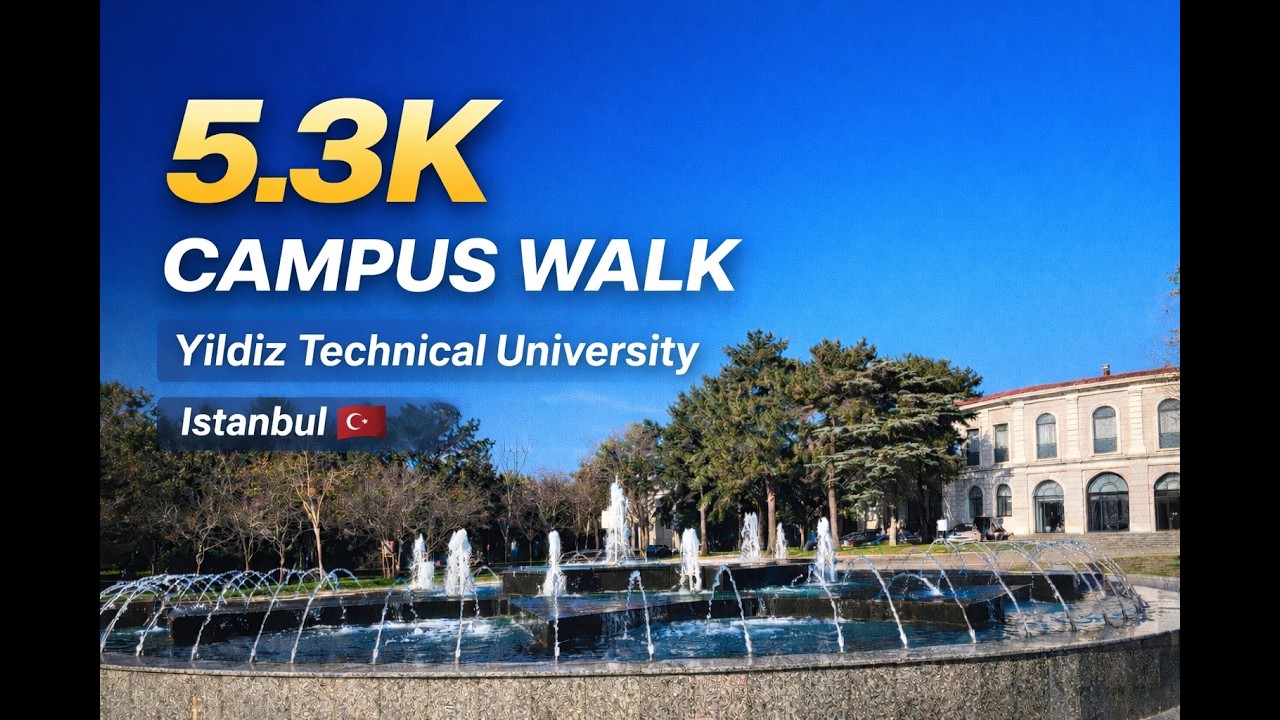 5.3K Campus Walk: From Main Entrance to the Rectorate Building- Yildiz Technical University | Part 1