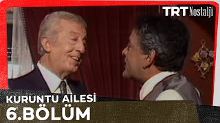 Kuruntu Ailesi 6. Bölüm