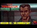 The Terminator Future Shock DOSBox Mission 03 No Commentary 