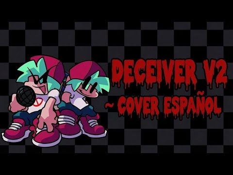 DECEIVER V2 COVER ENGLISH // IDENTITY FRAUD REVIVAL ROBLOX DECEIVER V2 PART ONE FNF