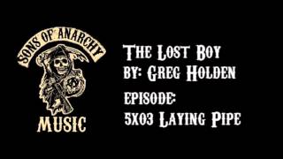 The Lost Boy - Greg Holden | Sons of Anarchy | Season 5 chords