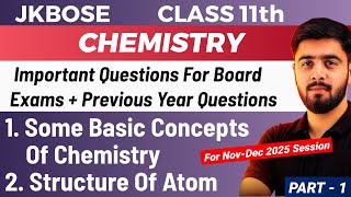 JKBOSE Class 11th Chemistry Important Questions & All Previous Year Questions 2025 | Part 1