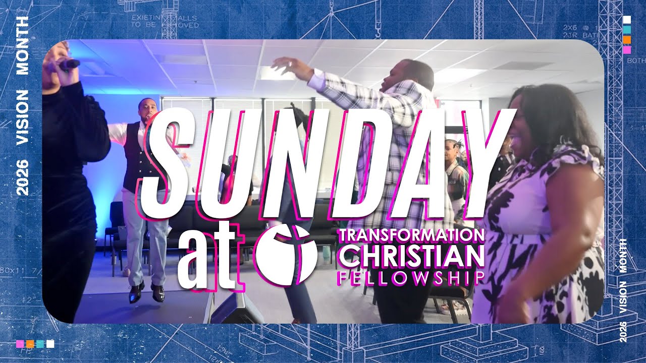 Sunday Service (LIVE) | Transformation Christian Fellowship (JAN 25, 2026)