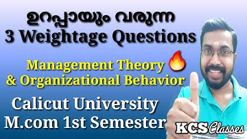 ഉറപ്പായും വരുന്ന 3 Weightage Questions|Management Theory and OB|Calicut University M.com 1st Sem
