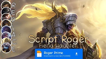 Script Skin Roger Prime - Fiend Haunter No Password | Full Effect Voice | Patch Terbaru
