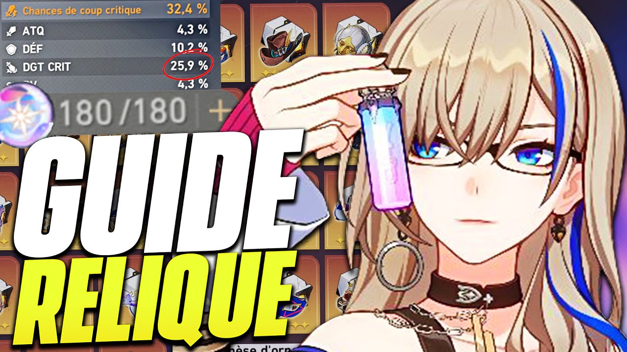 GUIDE RELIQUE 5★ : Farm Efficacement et Bien Utiliser sa Puissance