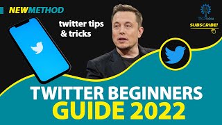 Twitter Beginners Guide 2025 [New Method]