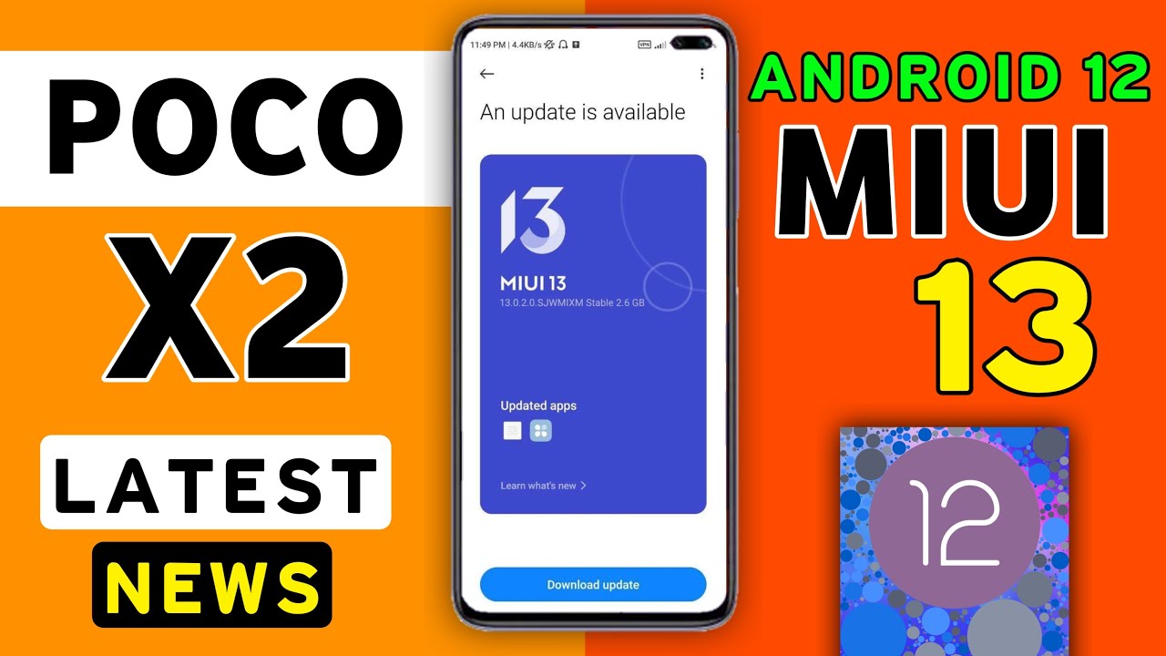 POCO X2 MIUI 13 Android 12 New Update | Poco X2 New Update Android 12 ...