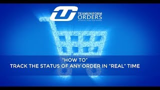 Teamuniformorders Order Status Tracking