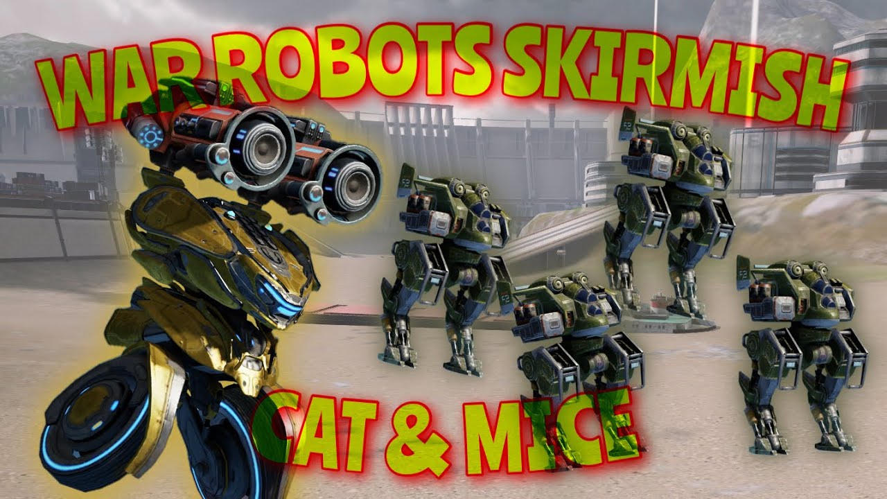 A Cat & Mouse Game In Skirmish Mode (WAR ROBOTS Gameplay)