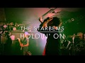 THE STARBEMS - Holdin&#39; On(Live)