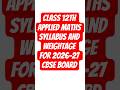 Class 12 Applied Maths Syllabus Weightage for 2026-27 cbse board #shorts #class12 #aadityakt11th12th