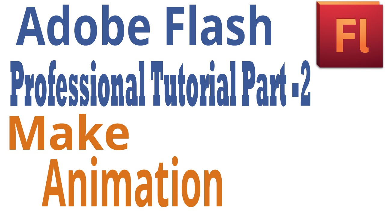 Adobe flash professional tutorial part 2 - make animation - YouTube