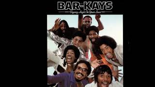 The Bar Kays | Shut The Funk Up | 1977 Funky Purrfection Version