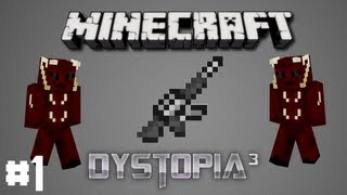 Dystopia³ FTB Infamy Modpack E1 - Time For War