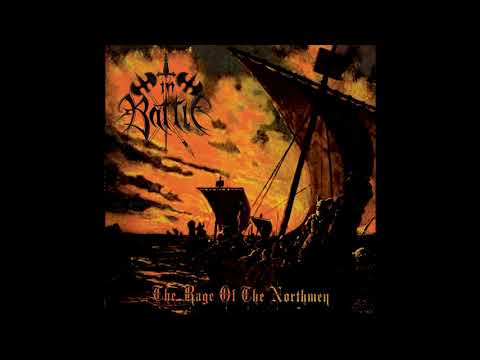 In Battle — In Battle (SWE) - The Rage of the Northmen (Full Album) 1998