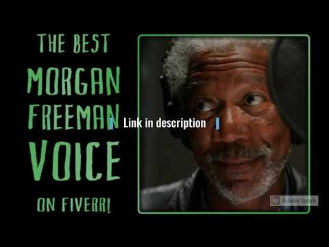 I will voice your script exactly like morgan freeman