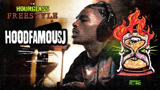 HOODFAMOUSJ | Hour Glass Freestyle #012