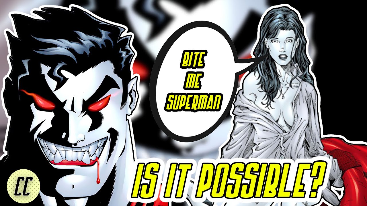 Can Superman Become A Vampire?